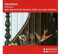 Daïchwou : Nouvelle Musique pour Hanottere, Cithare et Autres Raretés