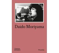 Daido Moriyama – Daido Moriyama – Thames & Hudson