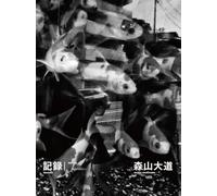 Daido Moriyama - Record 60