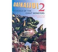 Daikaiju! 2 Robert Hood, Robin Pen (Auteur)
