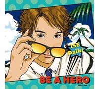 DAIKI ISE - Daiki Ise - Be A Hero (CD+DVD) [Japan CD] COZX-960