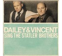 Dailey & Vincent Sing The Statler Brothers