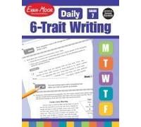 Daily 6-Trait Writing, Grade 7 Teacher Edition