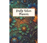 Daily Action Planner, simple daily planner: Undated 90-Day Productivity Journal with Daily Action Plans for Time Management, Focus & Personal Growth