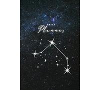 Daily Astrology Planner: Aries Edition 6''x 9'': Undated Pages - Includes Schedule, Priorities, To-Do List, Mood & Water Tracker - Stay Organized, Boost Productivity & Track Your Day
