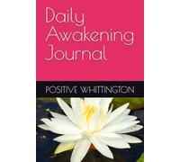 Daily Awakening Journal
