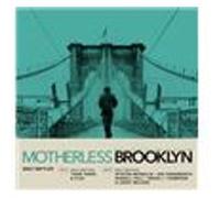 Daily Battles From Motherless Brooklyn: Original Motion Picture Soundtrack