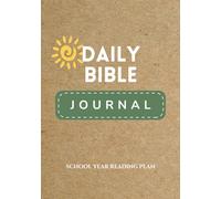 Daily Bible Journal: School Year Reading Plan