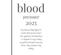 daily blood pressure monitoring sheet: This logbook is specially designed for patients to track their blood pressure,