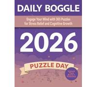 DAILY BOGGLE 2026 PUZZLE A DAY: The Ultimate Boggle Puzzle Book for Every Day of 2026, Puzzles and Solutions.