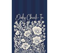 Daily Check-In: Morning and Evening Reflection Journal