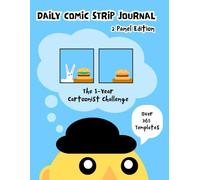 Daily Comic Strip Journal - 2 Panel Edition: The 1-Year Cartoonist Challenge