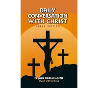 DAILY CONVERSATION WITH CHRIST: MARCH EDITION