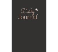DAILY DAIRY: A daily Journal for women and teens for everyday needs and with to do lists. 120 pages. Perfect for gifting to friends and family