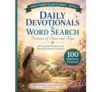 Daily Devotionals in Word Search: Promises of Peace and Hope: 100 Large Print Puzzles on the Enduring Promises of Scripture