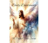 Daily Devotions: My Personal Prayer Journal, Guided Prayer Notebook, Between You And Me Journal