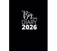 Daily Diary 2026: The Perfect Dated Black Journal for Writing Your Life Story From January to December 2026