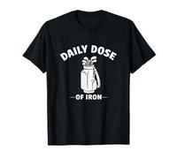 Daily Dose of Iron Ironic Maillot de Golf Amusant pour Golfeur Retraite T-Shirt