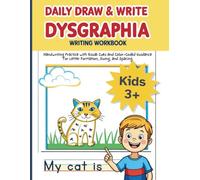 Daily Draw & Write Workbook: Handwriting Practice for Dysgraphia with Visual Cues and Color-Coded Lines for Guidance, Letter Formation, Sizing, and Spacing | Ideal for Dyslexia, Autism, and ADHD