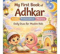 Daily Du’as for kids: Arabic, Transliteration & Meaning | Islamic Dua Book for Muslim Kids Ages 3-8
