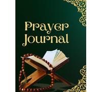 Daily Dua & Reflection Journal: Guided Islamic Prayer and Gratitude Planner for Mindful Muslims