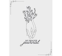 Daily Faith Journal for Men & Woman - Minimal Design for your prayer keeping