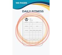 Daily Fitness Planner: Enhanced Workout, Nutrition & Progress Tracker | Everyday Journal for Health & Fitness Goals | Version 2