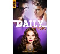 Daily Gossips - tome 1 - Harley Hitch - BMR - broché - Roman