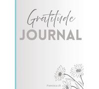 Daily Grace Gratitude Journal: Affirmations, Inspirational Quotes, Mindfulness & Self Care, 365 Days, Undated, A Year of Kindness to Yourself | 8.5 x 11|