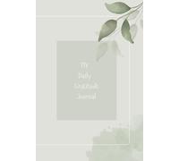 Daily gratitude journal: Being grateful for faster manifestation