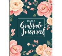 Daily Gratitude Journal: Cultivate Positivity, Self-Love, and Joy Every Day | gift for girl friends , friends , family members