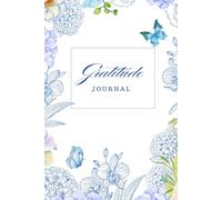Daily Gratitude Journal for Mindfulness and Reflection: 5 Minute Practice for Mindfulness, Appreciation, and Self-Kindness