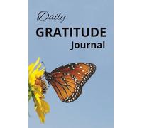 DAILY GRATITUDE JOURNAL: With easy-to-read print and prompts on every page for a positive, effective, proactive and mindful start to each day. 6x9 ... Vacations, Holidays and Everyday Self-Care.