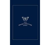 Daily Gratitude & Prayer Journal for Moms: Strengthening Faith and Finding Joy Through Gratitude and Prayer