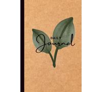 Daily Journal: A Mindful Space for Thoughts, Gratitude, and Intentions