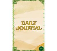 DAILY JOURNAL: Bring your thoughts to life: Start Your Day with Purpose, End It with Gratitude