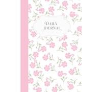 Daily Journal for 30 Days: Mindfulness, Goals & Notes