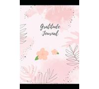 Daily Journal for Mindful Living: A Guided Space for Gratitude, Goal Setting & Self-Reflection: Stay Organized, Focused, and Motivated Every Day