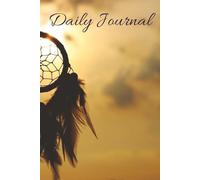 Daily Journal: Manifestation , dreams , believe