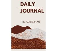 DAILY JOURNAL & PLANNER : "Where Ideas Meet Action: 150 Pages of Purpose": "Your Ultimate Companion for Daily Focus and Growth" , "150 Pages to Capture Your Dreams and Plans"
