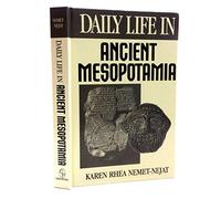 Daily Life in Ancient Mesopotamia