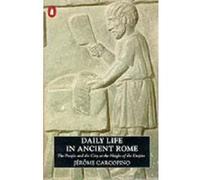 daily life in ancient rome: the people and the city at the height of the empire Carcopino Jerome (Auteur)