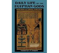 Daily Life of the Egyptian Gods