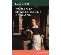 Daily Life of Women in Shakespeare's England