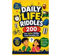 Daily Life Riddles: 200 fun Indian Riddles from Everyday Life