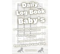 Daily Log Book Baby's white wood: Keep a record of your newborn's schedule! Record meals, sleep, potty training, and your baby's daily changes. Document these precious days in your baby journal!