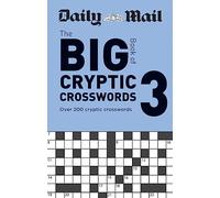Daily Mail Big Book of Cryptic Crosswords Volume 3: Over 200 cryptic crosswords