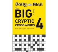 Daily Mail Big Book of Cryptic Crosswords Volume 4: Over 200 cryptic crosswords