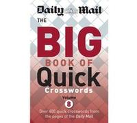 Daily Mail Big Book of Quick Crosswords Volume 8