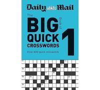 Daily Mail Big Book of Quick Crosswords Volume 1
